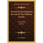 Ancestral Chronological Record Of The Hillman Family: 1550-1905 (1905) - Paperback