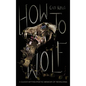 How To Wolf - Hardcover