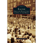 Racine: Drum and Bugle Corps Capital of the World - Hardcover