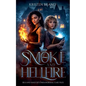 Smoke and Hellfire - Paperback