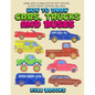How To Draw Cars, Trucks And Buses: Learn How to Draw Step by Step for Kids Activity Book for Boys and Girls - Paperback