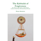 The Kabbalah of Forgiveness - Hardcover