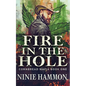 Fire In The Hole - Paperback