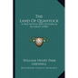 The Land Of Quantock: A Descriptive And Historical Account (1903) - Paperback