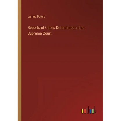 Reports of Cases Determined in the Supreme Court - Paperback
