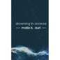 Drowning In Reverse - Paperback