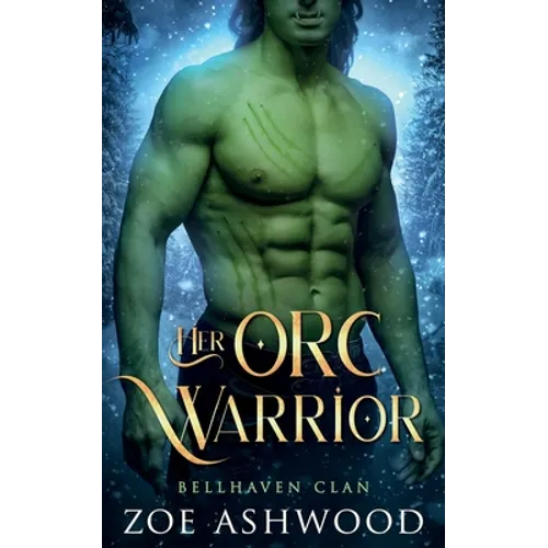 Her Orc Warrior: A Monster Fantasy Romance - Paperback