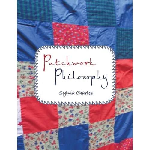 Patchwork Philosophy - Paperback