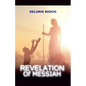Revelation of Messiah - Paperback