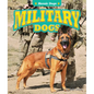 Military Dogs - Library Binding