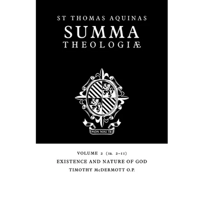 Summa Theologiae: Volume 2, Existence and Nature of God: 1a. 2-11 - Paperback