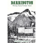 Darrington: Mining Town/Timber Town - Paperback