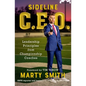 Sideline CEO: Leadership Principles from Championship Coaches - Paperback