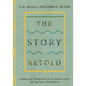 The Story Retold: A Biblical-Theological Introduction to the New Testament - Hardcover