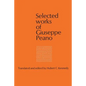 Selected Works of Giuseppe Peano - Paperback