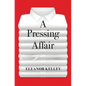 A Pressing Affair - Paperback