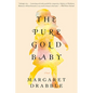Pure Gold Baby - Paperback