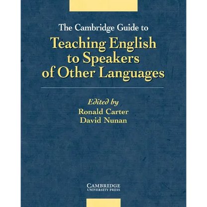 The Cambridge Guide to Teaching English to Speakers of Other Languages - Paperback
