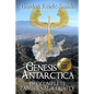 Genesis Antarctica: The complete Zandernatis Trinity - Paperback