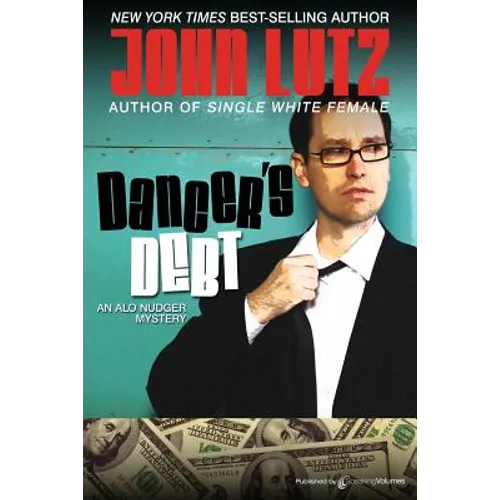 Dancer's Debt: Alo Nudger Series - Paperback