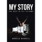 My Story: The Best Is Yet to Come - Paperback