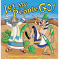Let My People Go! - Paperback