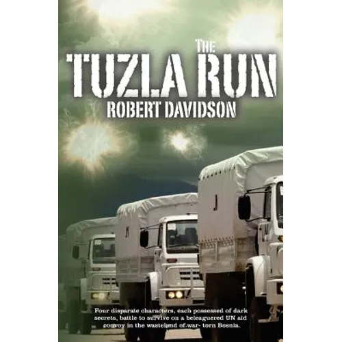 The Tuzla Run - Paperback