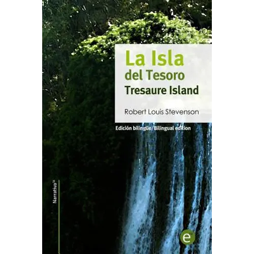 La isla del tesoro/Tresaure Island: Edición bilingüe/Bilingual edition - Paperback