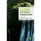 La isla del tesoro/Tresaure Island: Edición bilingüe/Bilingual edition - Paperback