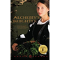 Alchemy's Daughter - Paperback