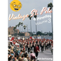 Vintage St. Pete & Pinellas Volume 3: Snapshots & Stories from Days Gone By - Hardcover