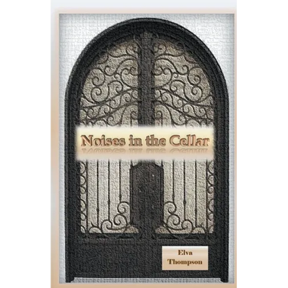 Noises in The Cellar - Paperback