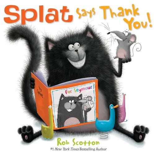 Splat Says Thank You! - Hardcover