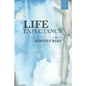 Life Expectancy - Paperback