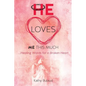 He Loves Me This Much - Paperback