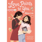Love Points to You - Paperback
