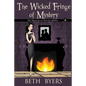 The Wicked Fringe of Mystery: A Severine DuNoir Historical Cozy Adventure - Paperback
