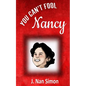 You Can't Fool Nancy - Paperback