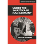 Under the Swastika in Nazi Germany - Hardcover