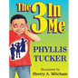 The 3 In Me - Hardcover