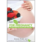 Superfoodsrx for Pregnancy: The Right Choices for a Healthy, Smart, Super Baby - Paperback