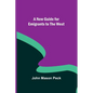 A New Guide for Emigrants to the West - Paperback