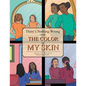 There's Nothing Wrong with the Color of My Skin - Paperback