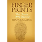 Finger Prints: The Classic 1892 Treatise - Paperback
