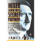 Hitler and His Secret Partners - Paperback