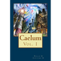 Caelum: Caelum - Paperback