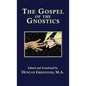 Gospel of the Gnostics - Hardcover