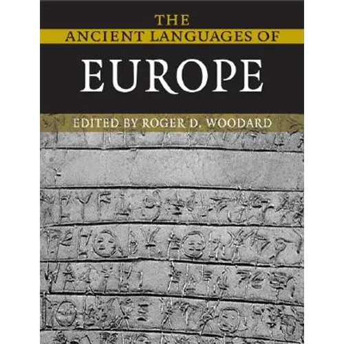 The Ancient Languages of Europe - Paperback