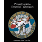 Power Hapkido Essential Techniques - Paperback