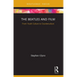 The Beatles and Film: From Youth Culture to Counterculture - Paperback